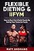 Flexible Dieting & IIFYM by Matt Andriano
