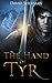 The Hand of Tyr (The Chroni...