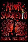 Amor sangriento (Spanish Edition)