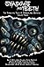 Shadows And Teeth, Volume 3: Ten Terrifying Tales Of Horror And Suspense