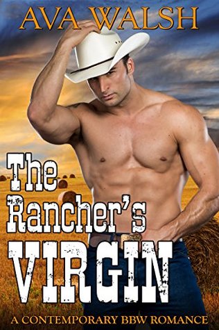 The Rancher’s Virgin (Kindle Edition)