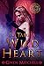 To Tame a Wild Heart (Zyne ...