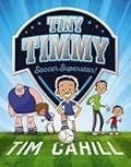 Tiny Timmy: Soccer Superstar!