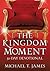 The Kingdom Moment