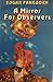 A Mirror for Observers