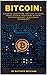 Bitcoin: Guide to Everythin...