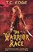The Warrior Race (The Warri...