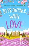 To Provence, with...
