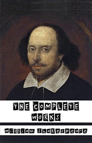 The Complete Works of William Shakespeare