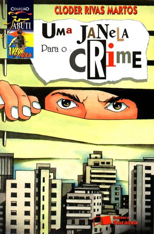 Uma Janela Para o Crime