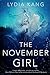The November Girl by Lydia Kang