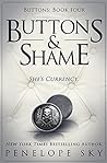Buttons & Shame by Penelope Sky