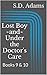 Lost Boy and Under the Doct...