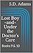 Lost Boy and Under the Doctor's Care by Sammy D. Adams