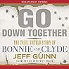 Go Down Together:...