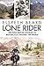 Lone Rider: The First British Woman to Motorcycle Around the World
