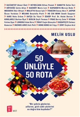 50 Ünlüyle 50 Rota (Paperback)
