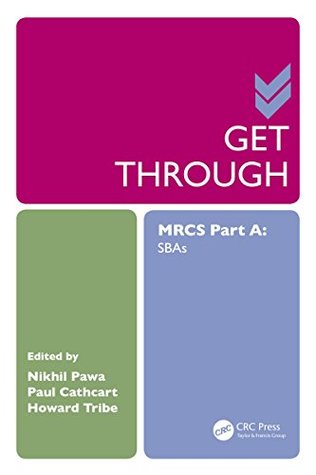 Get Through MRCS Part A: SBAs (Kindle Edition)