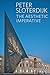 The Aesthetic Imperative: W...