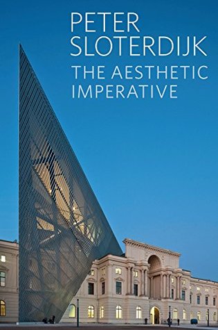 The Aesthetic Imperative: Writings on Art (Kindle Edition)