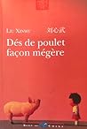 Dés de poulet façon mégère Dés de poulet façon mégère