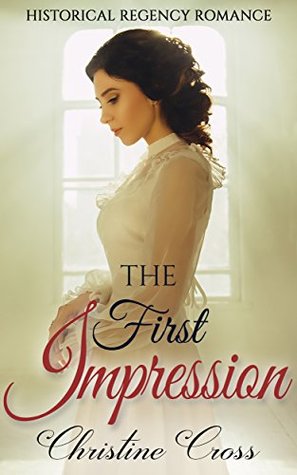The First Impression (Kindle Edition)