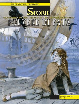 Le storie n. 57: Polvere di fata (Mass Market Paperback)