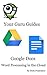 Google Docs: Word Processing in the Cloud (Your Guru Guides)