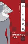 The Handmaid's Tale by Margaret Atwood