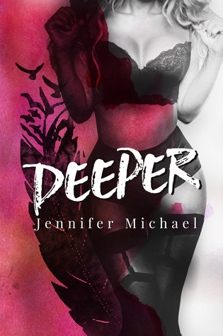 Deeper (Kindle Edition)