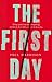 The First Day