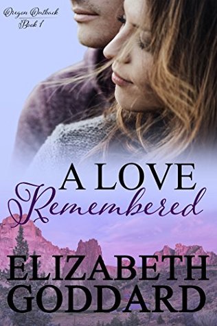 A Love Remembered (Oregon Outback #1)