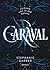 Caraval by Stephanie Garber