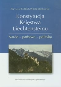 Konstytucja Księstwa Liechtensteinu. Naród - państwo - polityka