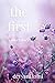 The First: A Short Story