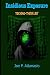 Insidious Exposure by Joe Attanasio
