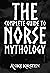 The Complete Guide to Norse...