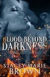 Blood Beyond Dark...