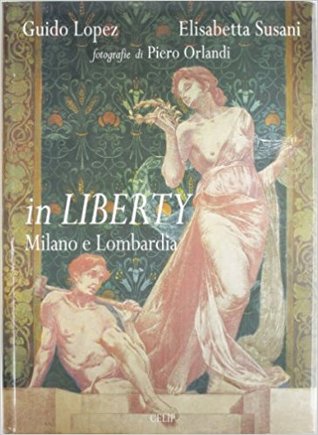 In Liberty: Milano e Lombardia