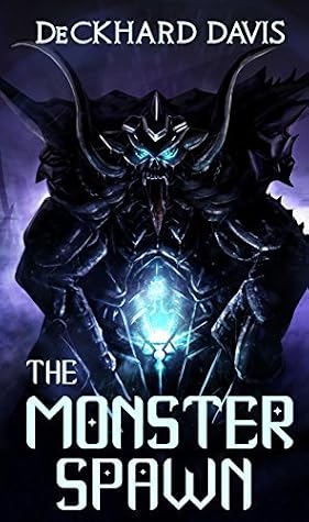 The Monster Spawn by Deckhard Davis book cover