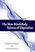 The New Mind-Body Science of Depression