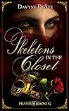 Skeletons in the Closet (Phantom Rising, #2)
