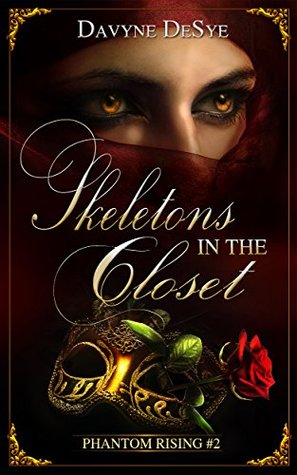 Skeletons in the Closet (Phantom Rising, #2)