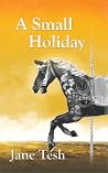 A Small Holiday A Small Holiday