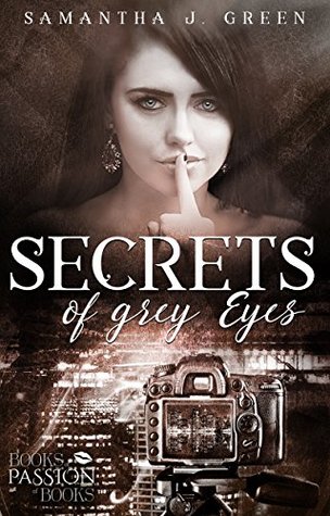 Secrets of Grey Eyes (Secrets of Eyes, #2)