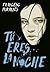 Tú eres la noche
