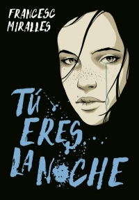 Tú eres la noche (Paperback)