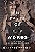 The Taste of Her Words