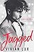 Jagged (Wreckage, #1)