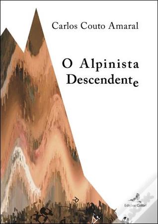 O Alpinista Descendente (Paperback)